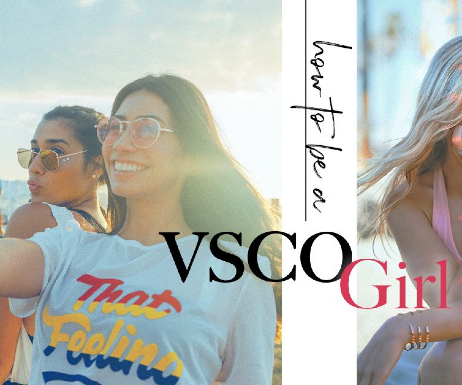 VSCO Girl